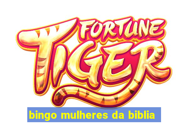 bingo mulheres da biblia